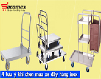 4 lưu ý khi chọn mua xe đẩy hàng inox