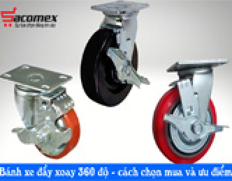 Bánh xe đẩy xoay 360 độ - cách chọn mua và ưu điểm