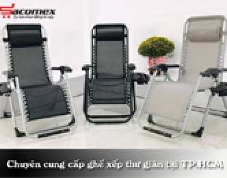 Chuyên cung cấp ghế xếp thư giãn chính hãng tại TPHCM