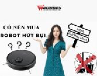 Có nên mua robot hút bụi không?