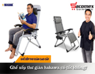 Ghế xếp thư giãn hakawa có tốt không?