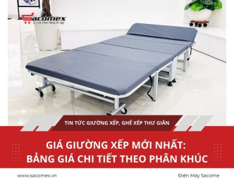 Giá giường xếp mới nhất: bảng giá chi tiết theo phân khúc
