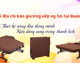 Top 5 địa chỉ bán giường xếp tại Quảng Trị uy tín 