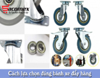 Cách lựa chọn đúng bánh xe đẩy hàng