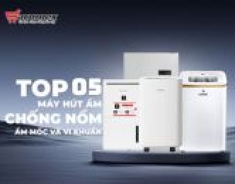 Top 5 máy hút ẩm chống nồm tốt nhất, giá ưu đãi