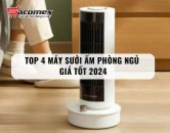 Top 4 máy sưởi ấm phòng ngủ giá tốt
