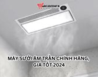 Máy sưởi âm trần chính hãng, giá tốt