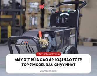 Máy xịt rửa cao áp loại nào tốt? Top 7 model bán chạy nhất