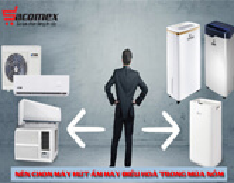 Nên chọn máy hút ẩm hay điều hoà trong mùa nồm