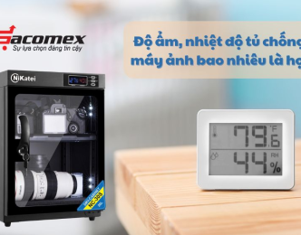 Độ ẩm, nhiệt độ tủ chống ẩm máy ảnh bao nhiêu là hợp lý?