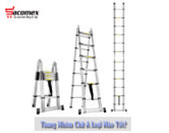Thang nhôm chữ A loại nào tốt và bền nhât hiện nay?