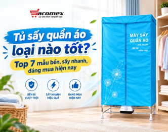 Tủ sấy quần áo loại nào tốt? Top 7 mẫu bền, sấy nhanh, đáng mua hiện nay