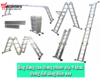 Ứng dụng của thang nhôm xếp 4 khúc trong đời sống hiện nay