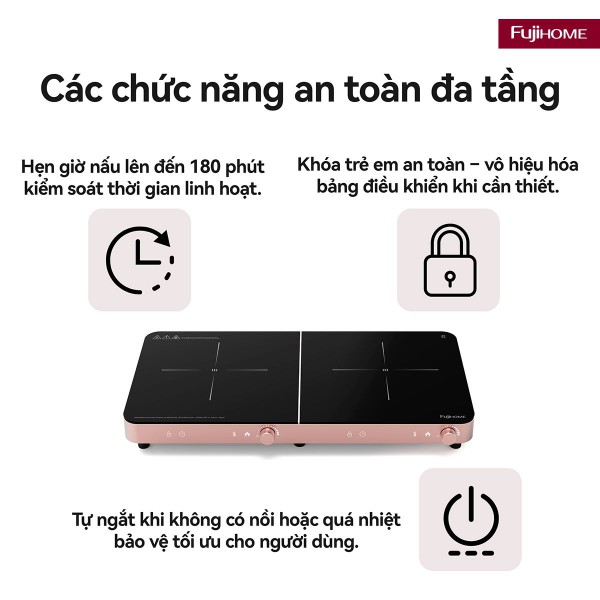 Đặc điểm nổi bật của bếp từ đôi Fujihome IC2602P