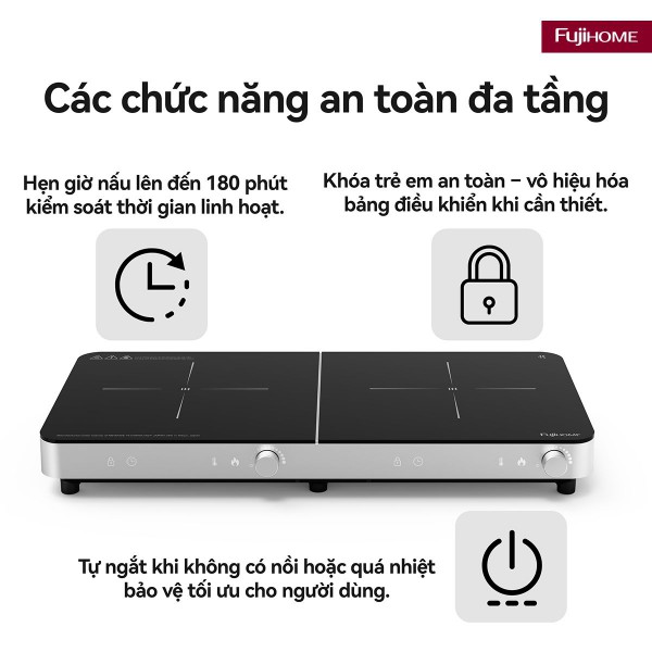 Đặc điểm nổi bật của bếp từ đôi Fujihome IC2602S