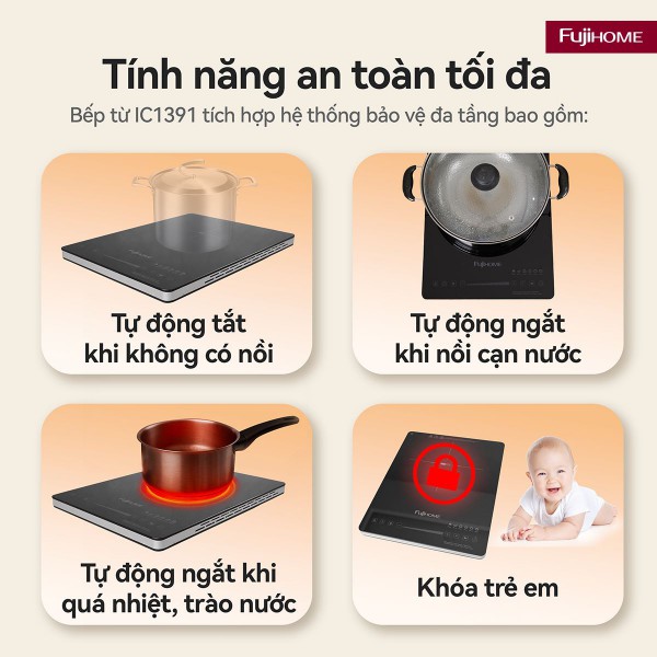 Đặc điểm nổi bật của bếp từ đơn Fujihome IC1391
