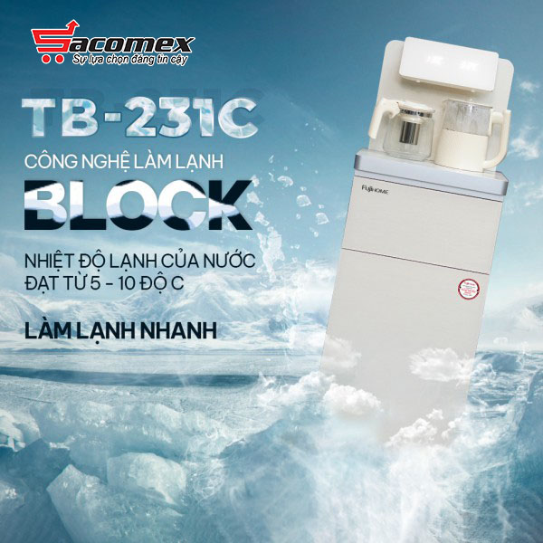 cây nước nóng lạnh Fujihome TB-231C