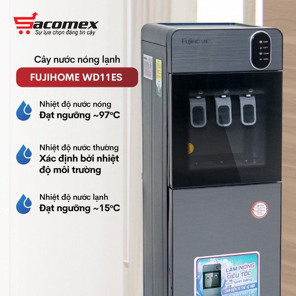 cây nước nóng lạnh Fujihome WD11ES