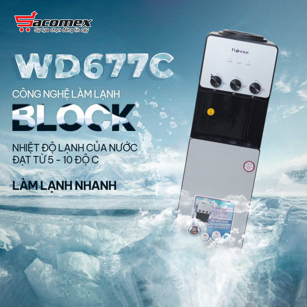 Cây nước nóng lạnh Fujihome WD677C