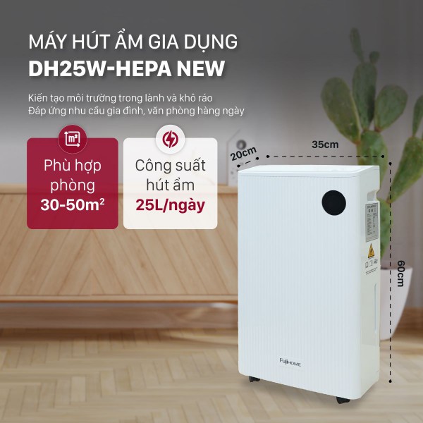 Đặc điểm nổi bật của máy hút ẩm dân dụng Fujihome DH25W-HEPA-NEW