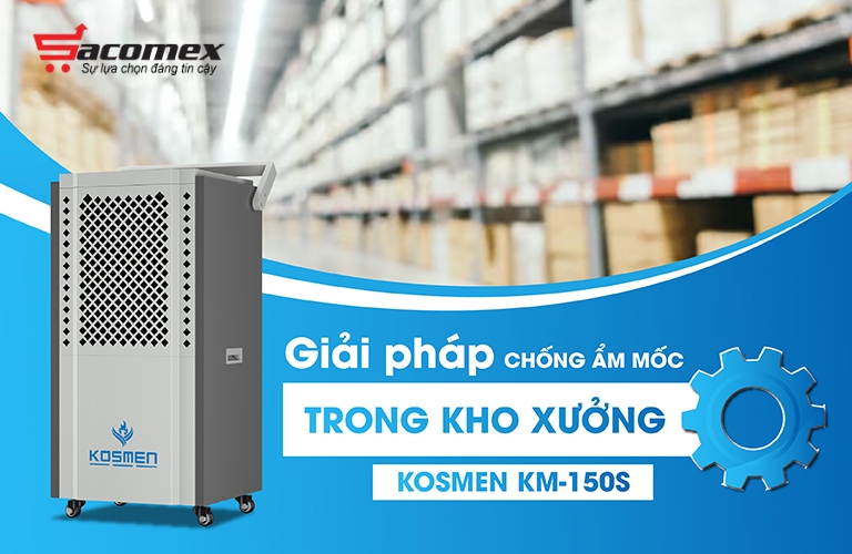 Máy hút ẩm công nghiệp Kosmen KM-150S