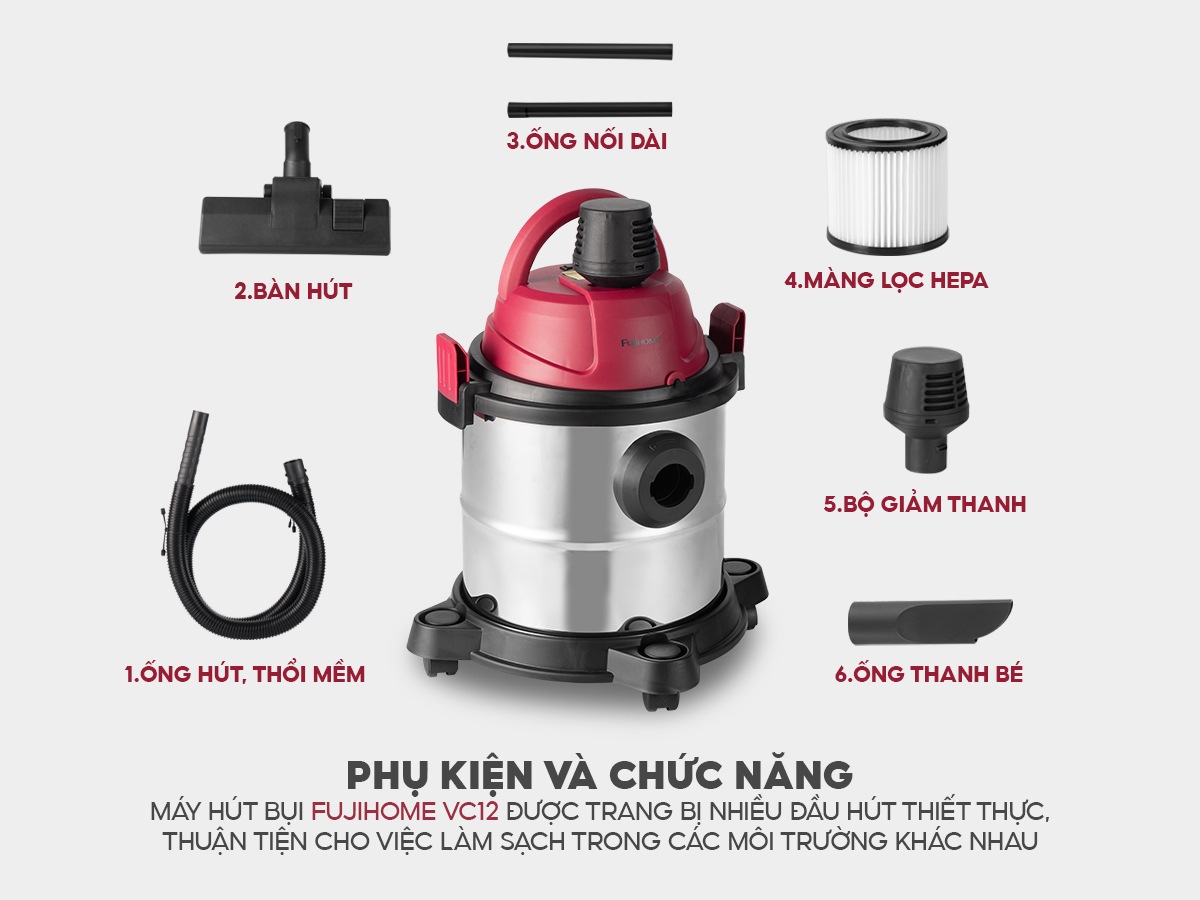 Ưu điểm nổi bật của máy hút bụi khô và ướt Fujihome VC12