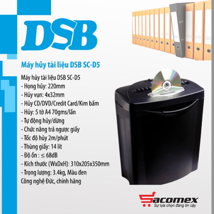 Ưu điểm nổi bật của máy hủy tài liệu DSB SC-D5 