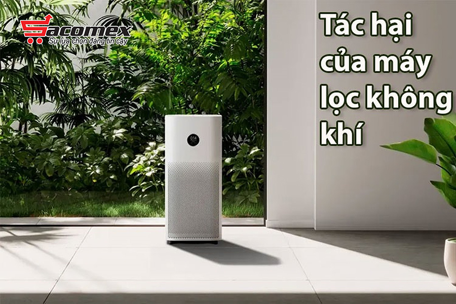 Tác hại của máy lọc không khí