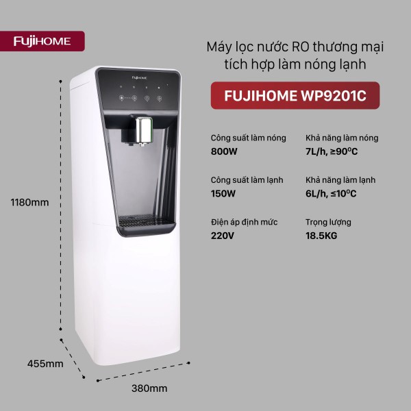 Đặc điểm nổi bật của máy lọc nước RO thương mại tích hợp làm nóng lạnh Fujhome WP9201C