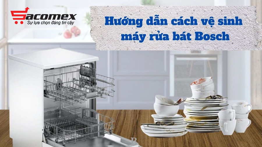 Tại sao cần vệ sinh máy rửa bát Bosch?