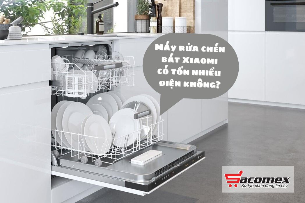 Công suất và mức tiêu thụ điện của máy rửa chén bát Xiaomi