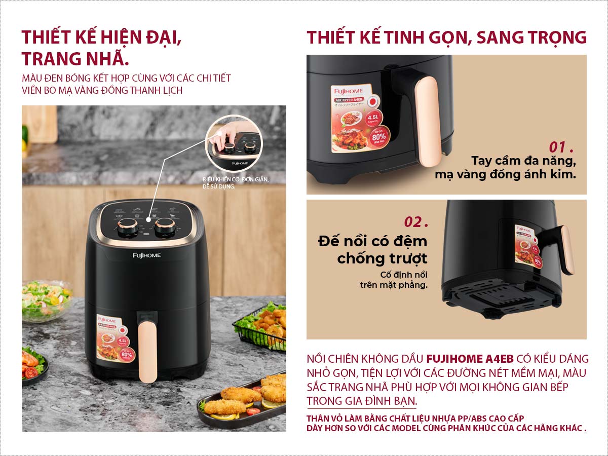 Ưu điểm nổi bật của nồi chiên không dầu Fujihome A4EB 4.5Lít