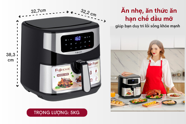 Đặc điểm nổi bật của nồi chiên không dầu Fujihome A7D