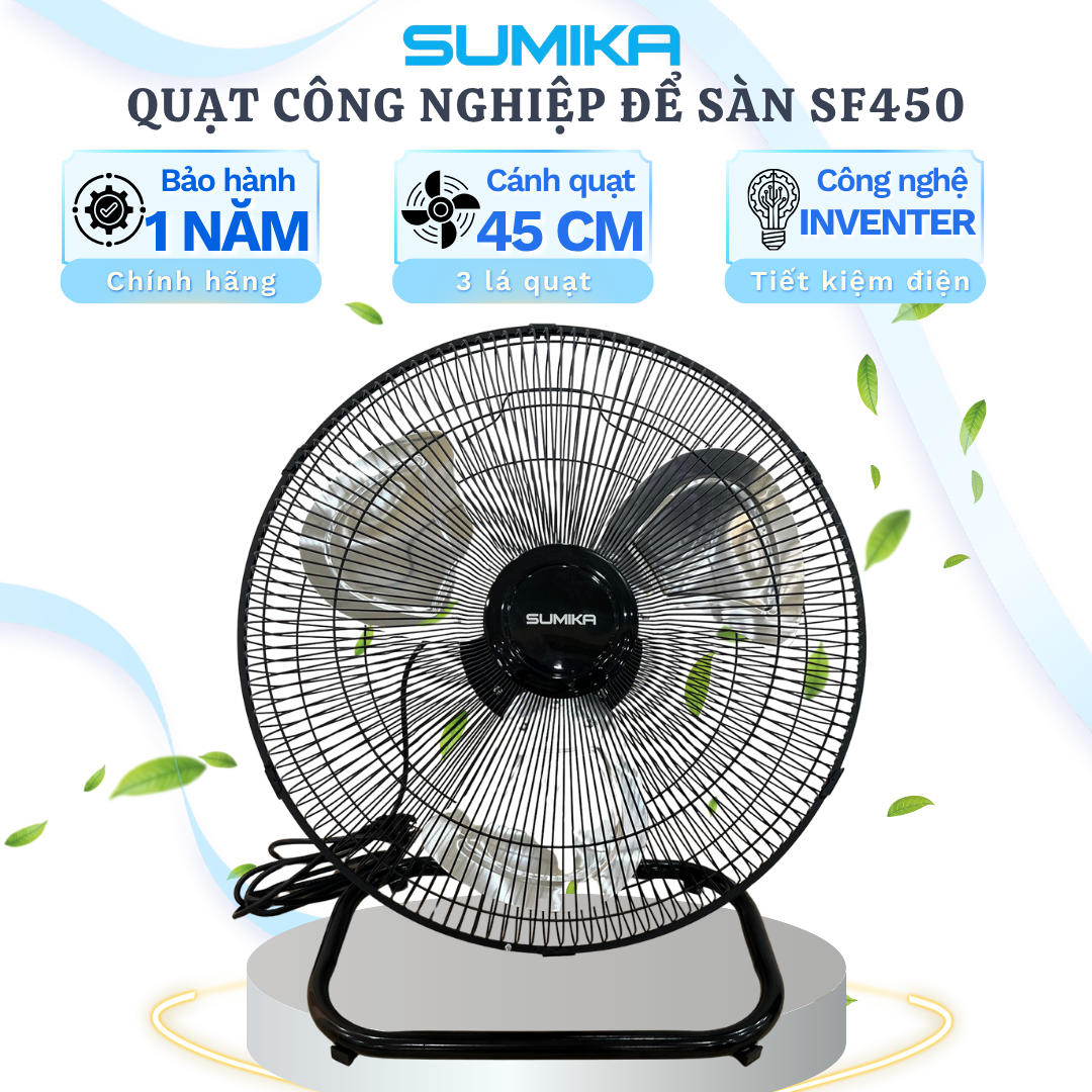 Đặc điểm nổi bật của quạt công nghiệp để sàn Sumika SF450