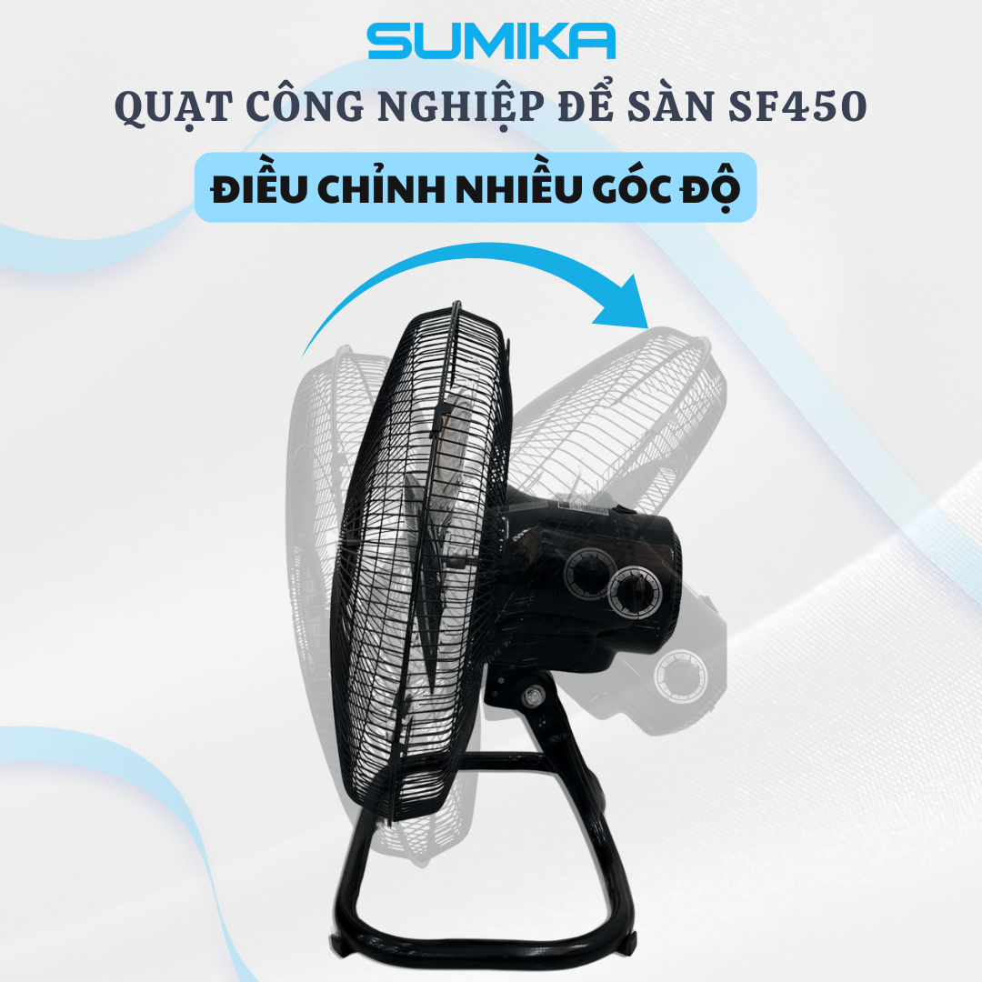 Giới thiệu quạt công nghiệp để sàn Sumika SF450