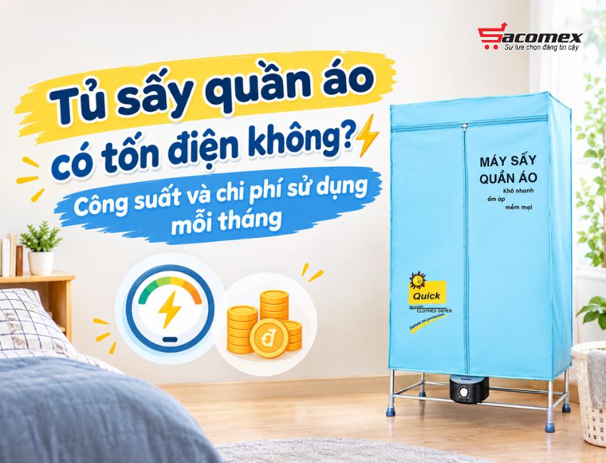 Tủ sấy quần áo có tốn điện không? Công suất và chi phí sử dụng mỗi tháng