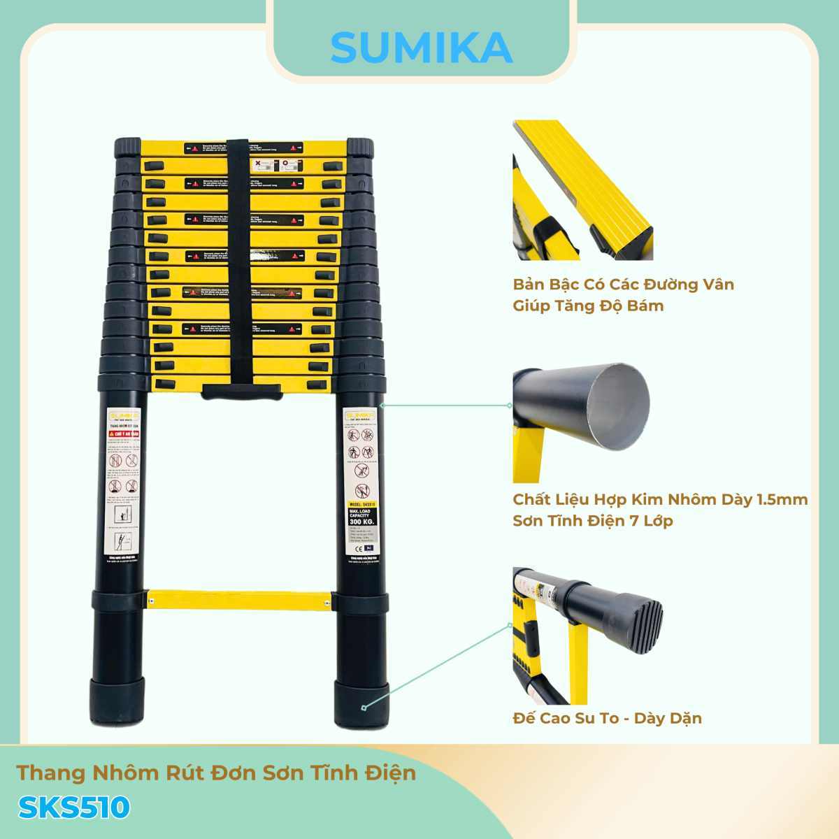 Đặc điểm nổi bật của thang nhôm rút đơn Sumika SKS510 