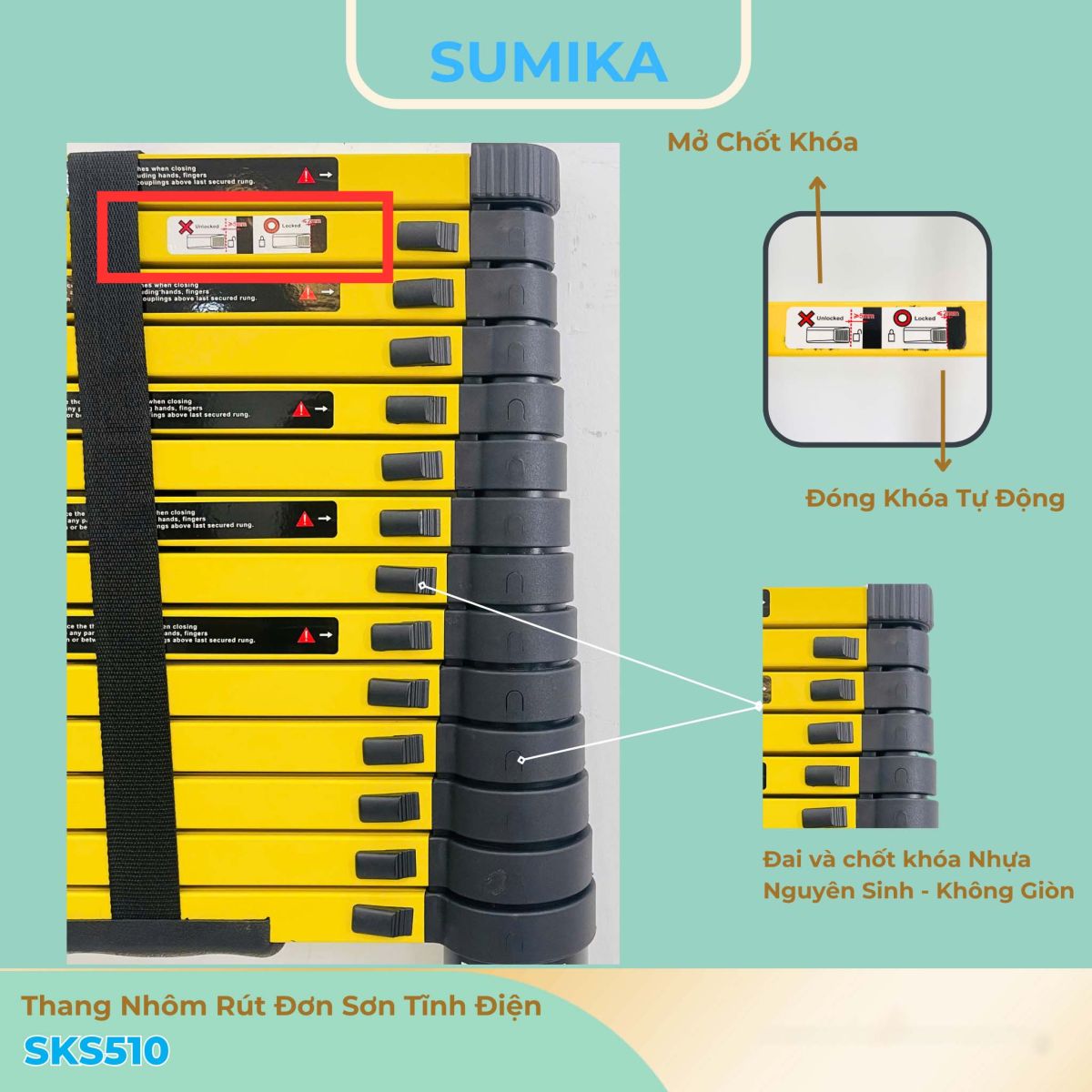 Đặc điểm nổi bật của thang nhôm rút đơn Sumika SKS510 