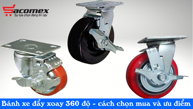 cac-uu-diem-cua-banh-xe-day-xoay-360-do-sacomex