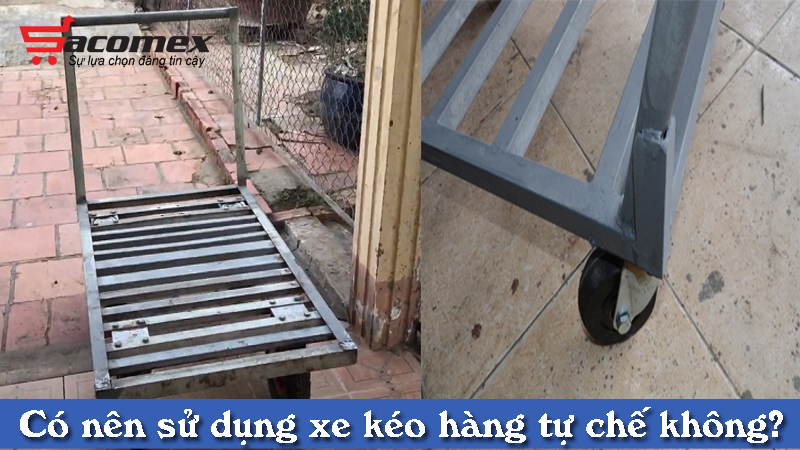 co-nen-su-dung-xe-keo-hang-tu-che-khong-sacomex