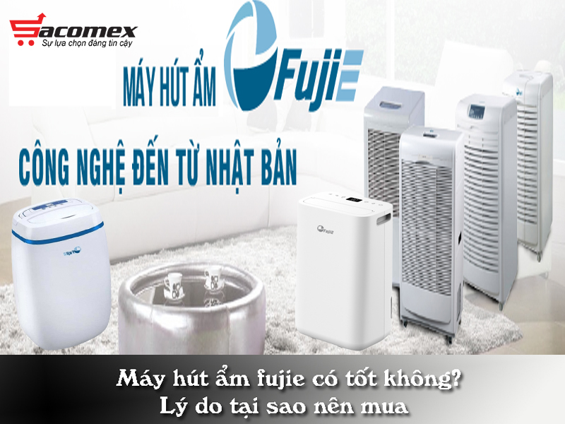 may-hut-am-fujie-co-tot-khong-sacomex