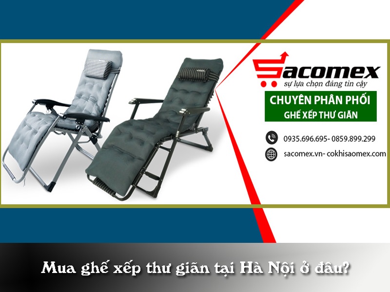 mua-ghe-xep-thu-gian-tai-ha-noi-o-dau-sacomex