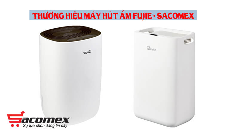 thuong-hieu-may-hut-am-fujie-sacomex