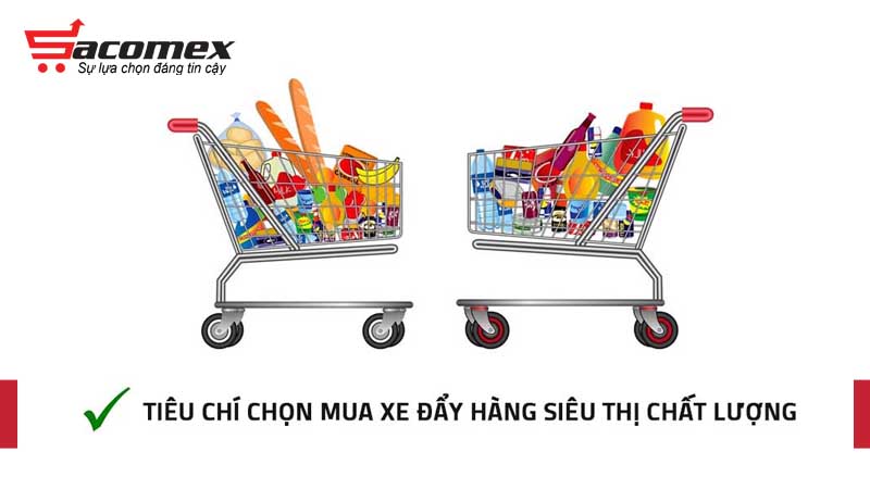 tieu-chi-chon-mua-xe-day-hang-sieu-thi-chat-luong-sacomex