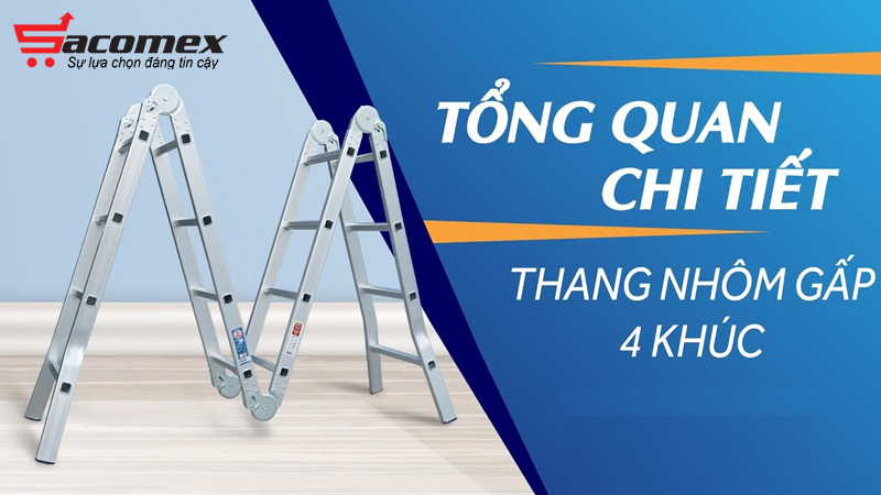 tong-quan-ve-thang-nhom-gap-4-khuc-sacomex