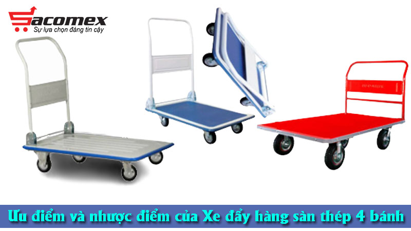 uu-diem-va-nhuoc-diem-cua-xe-day-hang-san-thep-4-banh-sacomex