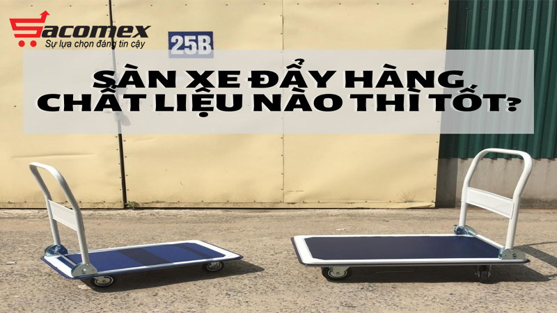 vay-nen-mua-san-xe-day-lam-tu-chat-lieu-nao-sacomex