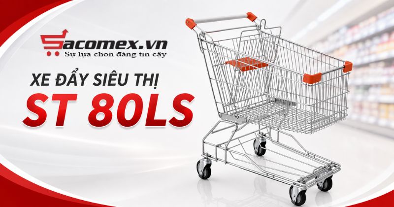 Xe đẩy siêu thị ST 80LS
