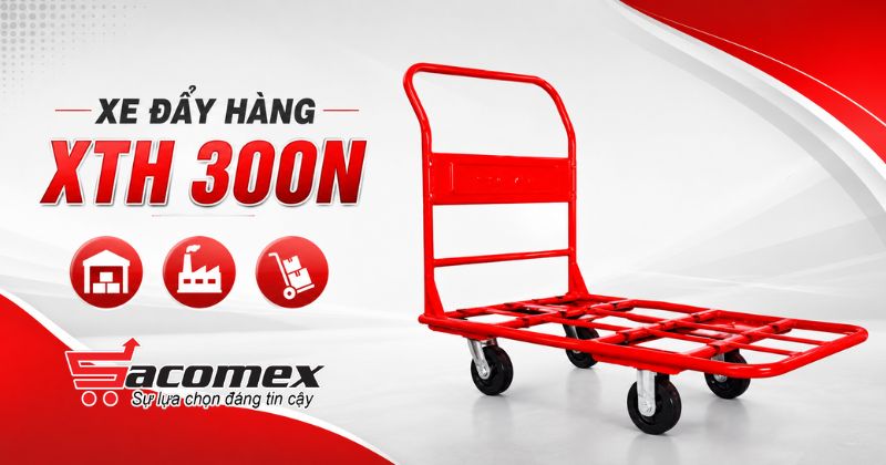 Xe đẩy hàng 4 bánh XTH 300N