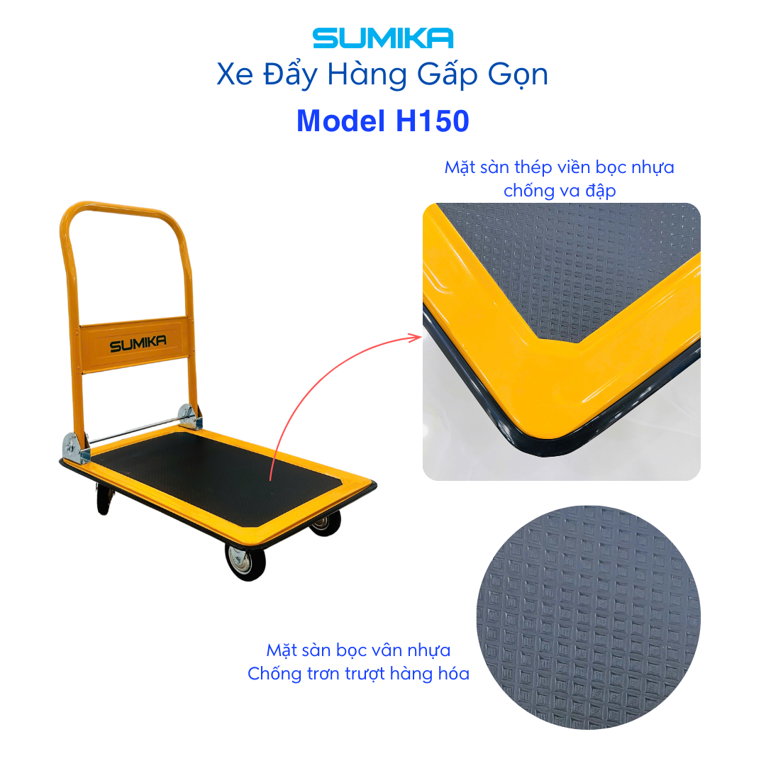 Ưu điểm nổi bật của xe đẩy hàng gấp gọn Sumika H150